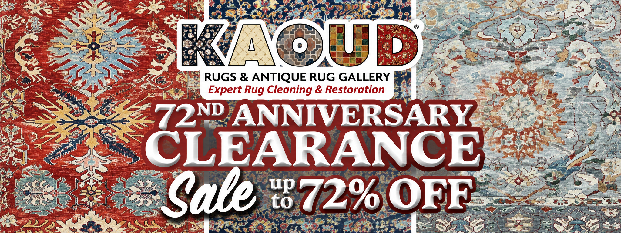 Kaoud Rugs 72nd Anniversary Clearance Sale